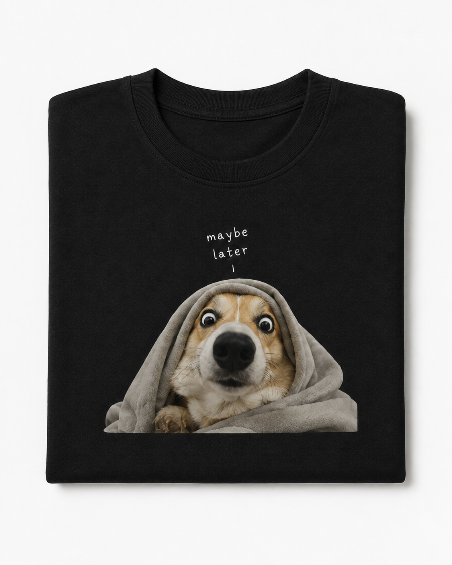 Maybe Later Dog T-Shirt — Black